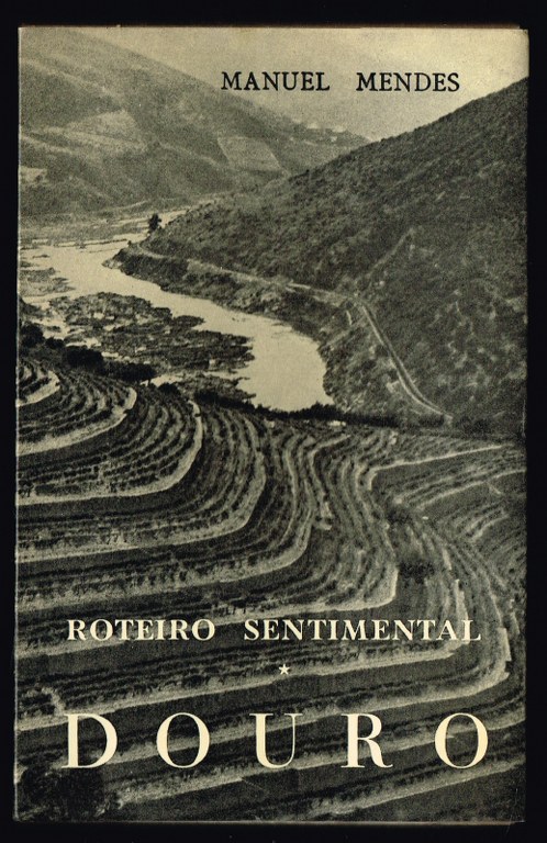 ROTEIRO SENTIMENTAL - Douro; A Sul do Tejo; Os Ofícios (3 volumes)